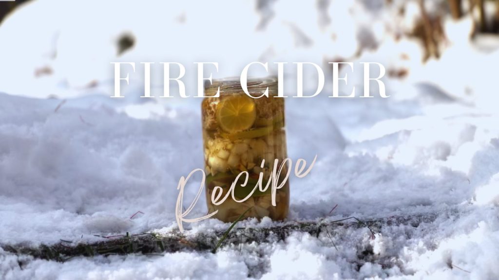 The Power of Fire Cider: Recipe and Health Benefits